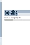 Hoe-sting: Escort Ad Posting Etiquette (THUW Hoefessional)