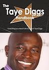 The Taye Diggs Handbook - Everything You Need to Know about Taye Diggs The Taye Diggs Handbook - Everything You Need to Know about Taye Diggs