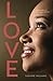 Love: Answers to a New Begi...