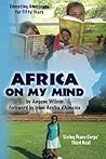 Africa On My Mind by Angene Wilson