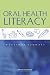 Oral Health Literacy by Institute of Medicine