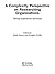 A Complexity Perspective on Researching Organisations: Taking Experience Seriously