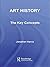 Art History: The Key Concepts