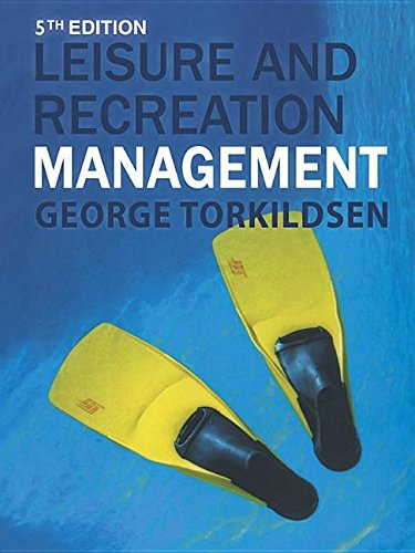 Leisure and Recreation Management (Kindle Edition)