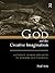 God and the Creative Imagination: Metaphor, Symbol and Myth in Religion and Theology