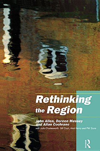 Rethinking the Region: Spaces of Neo-Liberalism (Kindle Edition)
