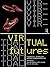 Virtual Futures: Cyberotics...