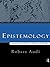 Epistemology: A Contemporary Introduction to the Theory of Knowledge
