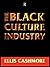 The Black Culture Industry