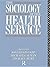 The Sociology of the Health...