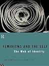 Feminisms and the...