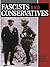 Fascists and Conservatives: The Radical Right and the Establishment in Twentieth-Century Europe