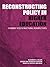 Reconstructing Policy in Higher Education: Feminist Poststructural Perspectives