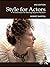 Style for Actors 2nd Edition