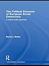 The Political Economy of European Social Democracy: A Critical Realist Approach