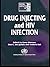 Drug Injecting and HIV Infe...