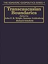 Transcaucasian Boundaries
