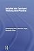 Insights Into Teachers' Thi...
