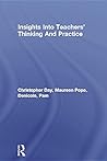 Insights Into Teachers' Thinking and Practice