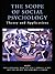 The Scope of Social Psychology: Theory and Applications (a Festschrift for Wolfgang Stroebe)