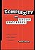 Complexity and Group Processes: A Radically Social Understanding of Individuals