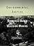 Environmental Justice Through Research-Based Decision-Making by William M. Bowen