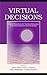 Virtual Decisions: Digital Simulations for Teaching Reasoning in the Social Sciences and Humanities
