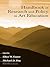 Handbook of Research and Policy in Art Education