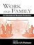 Work and Family by Steven A.Y. Poelmans