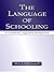 The Language of Schooling: A Functional Linguistics Perspective