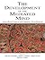 The Development of the Mediated Mind: Sociocultural Context and Cognitive Development