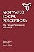 Motivated Social Perception: The Ontario Symposium, Volume 9