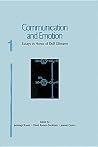 Communication and Emotion: Essays in Honor of Dolf Zillmann Communication and Emotion: Essays in Honor of Dolf Zillmann