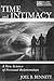 Time and Intimacy: A New Science of Personal Relationships