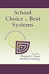 School Choice or Best Systems: What Improves Education?