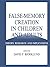 False-Memory Creation in Children and Adults: Theory, Research, and Implications