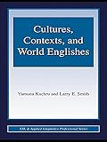 Cultures, Contexts, and World Englishes