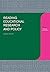 Reading Educational Research and Policy