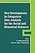 New Developments in Categorical Data Analysis for the Social and Behavioral Sciences