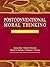 Postconventional Moral Thinking: A Neo-Kohlbergian Approach