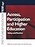 Access, Participation and Higher Education by Annette Hayton
