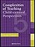 Complexities of Teaching: C...