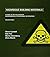 Hazardous Building Materials: A Guide to the Selection of Environmentally Responsible Alternatives