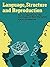 Language, Structure and Reproduction: An Introduction to the Sociology of Basil Bernstein