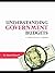 Understanding Government Budgets: A Practical Guide