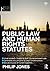 Public Law and Human Rights 2012-2013 by Derek Kompare