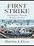 First Strike: Preemptive War in Modern History