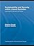 Sustainability and Security Within Liberal Societies: Learning to Live with the Future