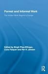Formal and Informal Work: The Hidden Work Regime in Europe