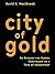 City of Gold by David A. Westbrook